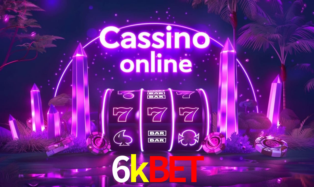 Casino Ao Vivo 6kbet