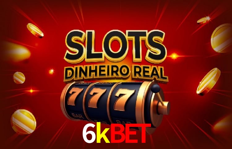 Benefícios da Conta 6kbet